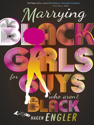 cover image of Marrying Black Girls for Guys Who Aren't Black